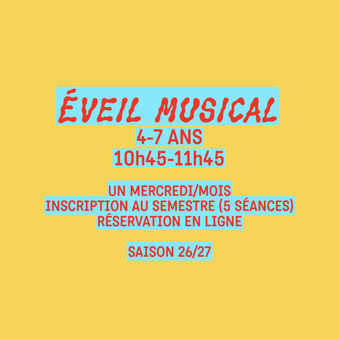 Éveil Musical 4-7 Ans [Saison 26/27] - Semestre 2 en concert au Bastion le Mer 10 fév